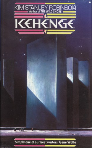 Kim Stanley Robinson: Icehenge (Hardcover, 1986, Macdonald)