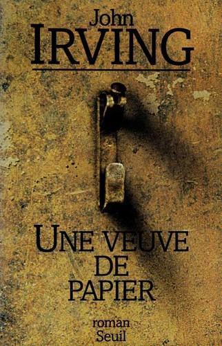 John Irving: Une veuve de papier (French language, 1999)