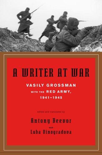 Vasiliĭ Semenovich Grossman: A Writer at War (2006, Pantheon)