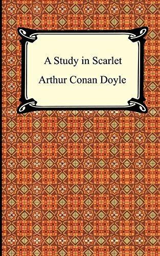 Arthur Conan Doyle, Arthur Conan Doyle: A Study in Scarlet (2005)