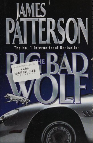 James Patterson: The Big Bad Wolf (2006, BCA)