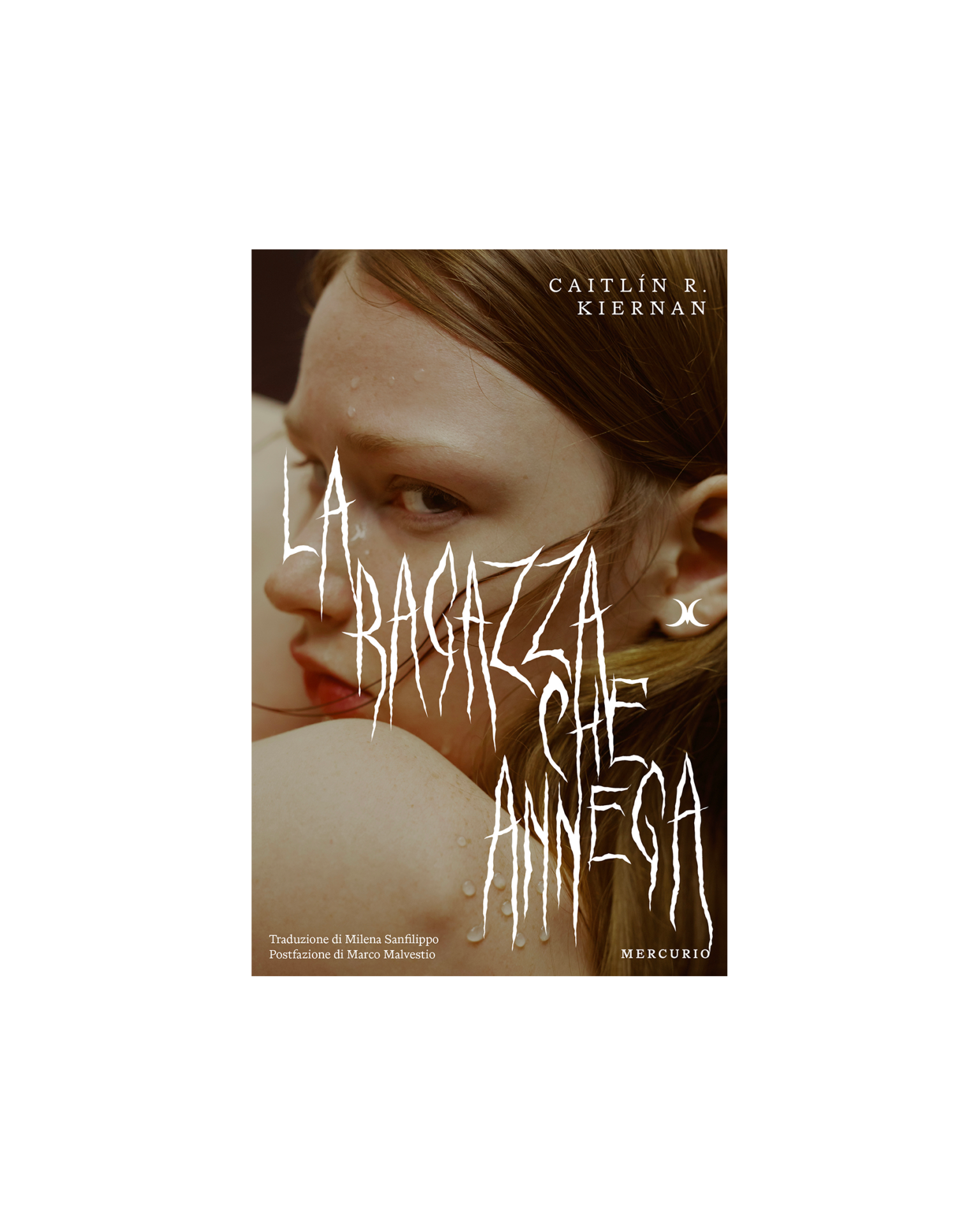 Caitlín R. Kiernan: La ragazza che annega (Paperback, italiano language, Mercurio Books)