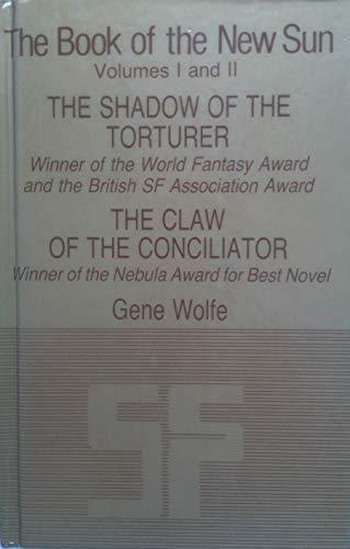 Gene Wolfe: The Book of the New Sun, Vols. I & II