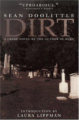 Sean Doolittle: Dirt (Paperback, Uglytown Productions)