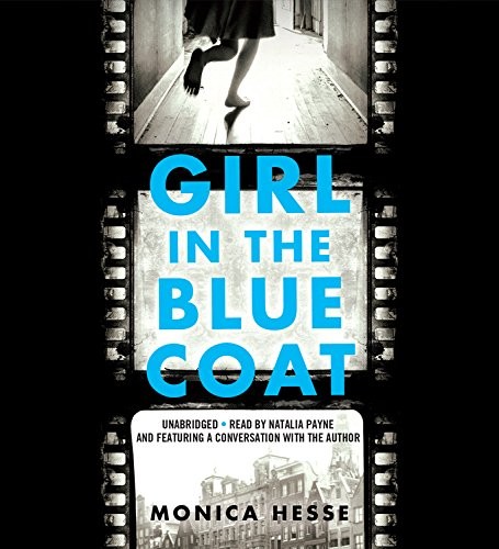 Monica Hesse: Girl in the Blue Coat (AudiobookFormat, Little, Brown Young Readers)