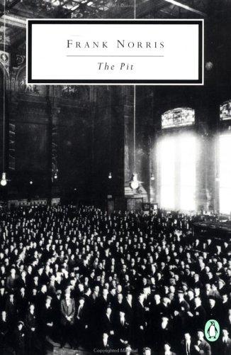 Frank Norris: The  pit (Paperback, 1994, Penguin)