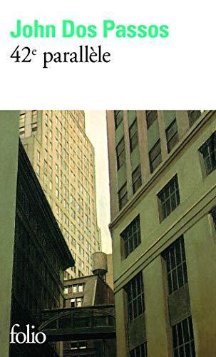 John Dos Passos: 42e parallèle (French language, 1986)