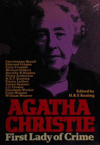 Agatha Christie, H. R. F. Keating, Sophie Hannah: Agatha Christie (1977, Weidenfeld and Nicolson, Orion Publishing Group, Limited)