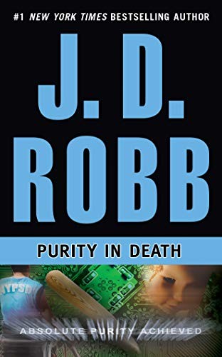 Nora Roberts: Purity In Death (AudiobookFormat, 2013, Brilliance Audio)