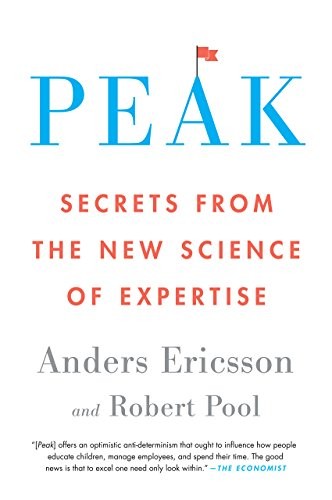 K. Anders Ericsson: Peak (Paperback, 2016, Eamon Dolan/Houghton Mifflin Harcourt, HarperOne, EAMON DOLAN)