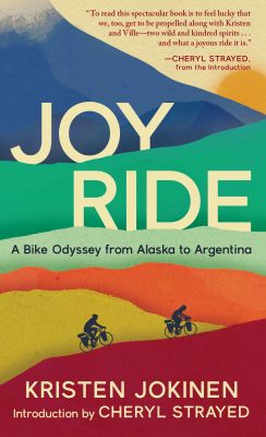 Kristen Jokinen, Cheryl Strayed: Joy Ride (2023, Hawthorne Books & Literary Arts, Incorpoarted)