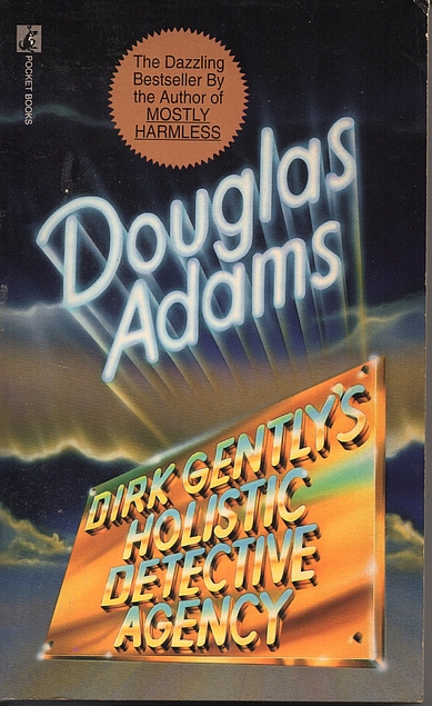 Douglas Adams: Dirk Gently's Holistic Detective Agency (Paperback, 1990, Pocket Books)