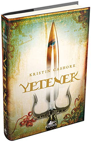 Kristin Cashore: Yetenek (Paperback, Turkish language, 2011, Pegasus)