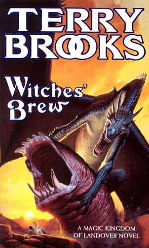 Terry Brooks: Witches' Brew (A Magic Kingdom of Landover Novel) (Paperback, Orbit)