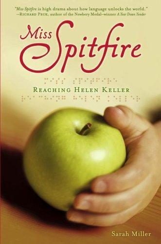 Sarah Miller: Miss Spitfire (2007)