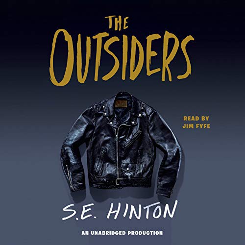 Susan Eloise Hinton, Jim Fyfe: The Outsiders (AudiobookFormat, 2006, Listening Library)