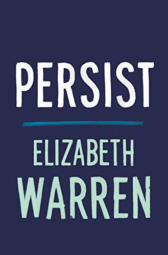 Elizabeth Warren: Persist (Hardcover, 2021, Metropolitan Books)