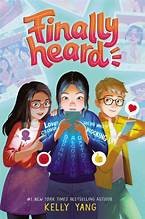 Kelly Yang: Finally Heard (2024, Simon & Schuster Books For Young Readers)