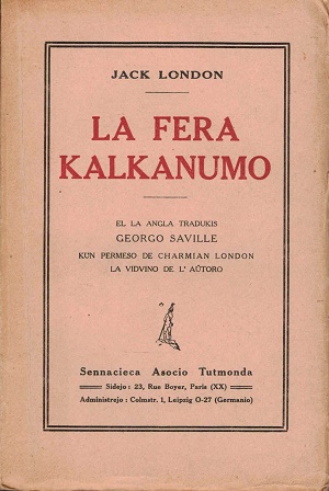 Jack London: La fera kalkanumo (esperanto language)