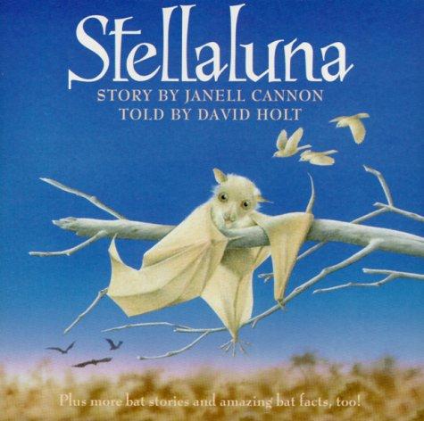Janell Cannon: Stellaluna & Other Bat Stories (AudiobookFormat, 1995, August House)