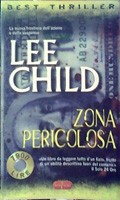 Lee Child: Zona Pericolosa (Paperback, 2001, Superpocket Rizzoli)