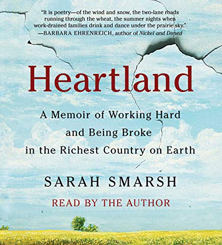 Sarah Smarsh: Heartland (AudiobookFormat, 2018, Simon & Schuster Audio)