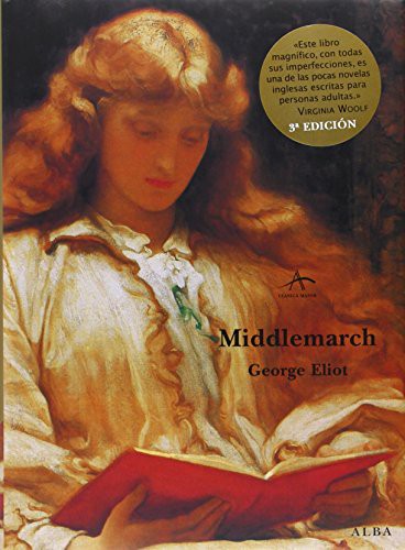 George Eliot, José Luis López Muñoz: Middlemarch (Paperback, 2000, Alba Editorial)