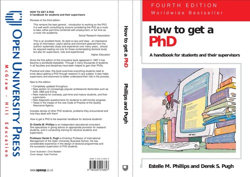 Estelle Phillips: How to get a PhD (2005, Open University Press)