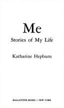 Katharine Hepburn: Me (Paperback, Ballantine Books)