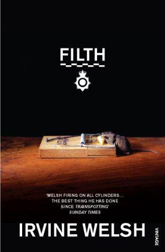 Irvine Welsh: Filth (1998)