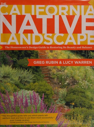 Rubin, Greg horticulturalist: The California native landscape (2013, Timber Press)