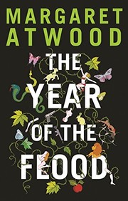 Margaret Atwood: Year of the Flood (Bloomsbury (UK), Bloomsbury Publishing)