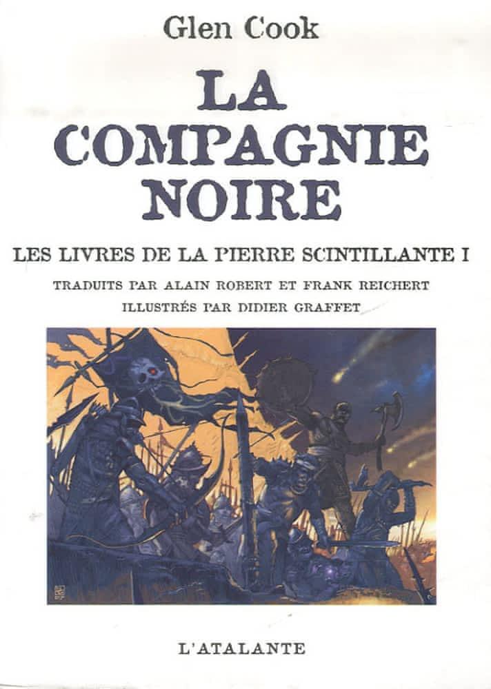 Glen Cook: Les Livres de la pierre scintillante 1 (French language, 2007, L'Atalante)