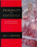 Jay L. Devore: Probability and statistics for engineering and the sciences (2000, Duxbury)