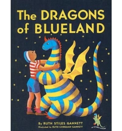 Ruth Stiles Gannett: Dragons of Blueland (Random House Books for Young Readers)