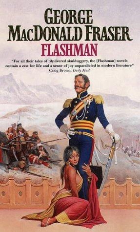 George MacDonald Fraser: Flashman (Hardcover, 1988, HarperCollins)