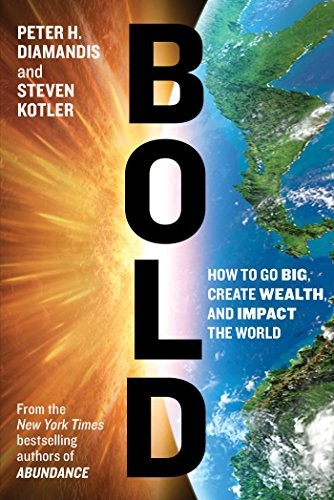 Peter H. Diamandis: Bold (Paperback, imusti, Simon & Schuster)