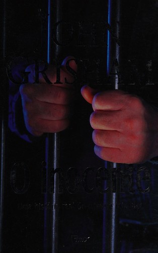 John Grisham: Inocente, O (Paperback, Portuguese language, 2006, Rocco, ROCCO)