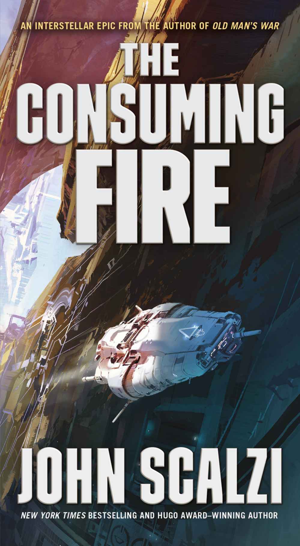 John Scalzi: The Consuming Fire (2018, Doherty Associates, LLC, Tom)