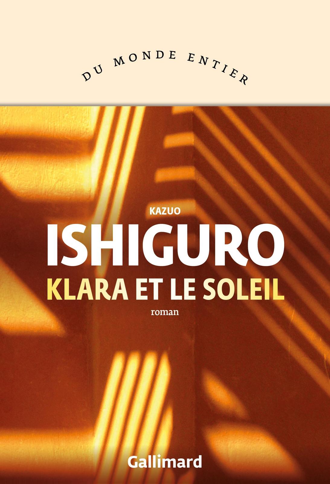 Kazuo Ishiguro: Klara et le soleil (French language, 2021, Éditions Gallimard)