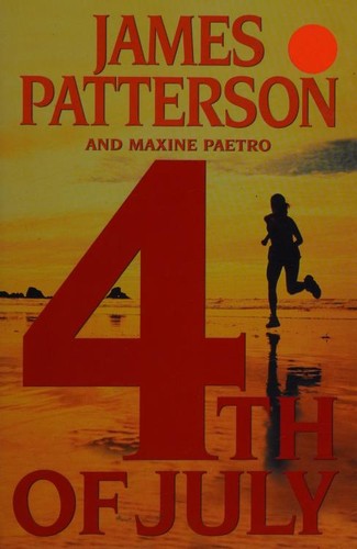 James Patterson, Maxine Paetro: 4th of July (2005, Little, Brown and Company)