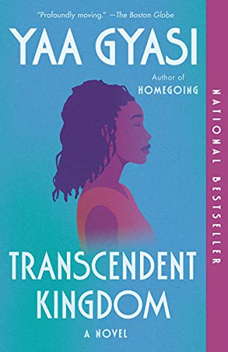 Yaa Gyasi: Transcendent Kingdom (Paperback, 2021, Vintage)