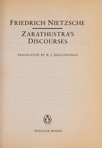 Friedrich Nietzsche: Zarathustra's Discourses (Classic, 60s) (1995, Penguin (Non-Classics), Penguin Books)