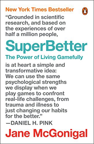 Jane McGonigal: SuperBetter (Paperback, 2016, Penguin Books)