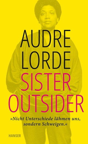 Robin Eller, Audre Lorde, Audre Lorde: Sister Outsider (German language, 2021, Carl Hanser Verlag)