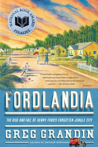 Greg Grandin: Fordlandia (Paperback, 2010, Picador)