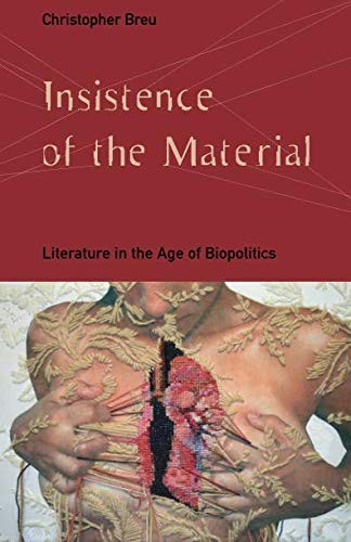 Christopher Breu: Insistence of the Material (Paperback, Univ Of Minnesota Press)