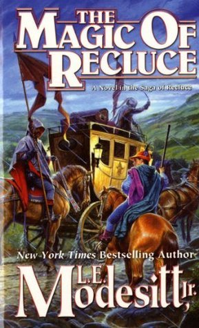 L. E. Modesitt, Jr.: The Magic of Recluce (Paperback, 1992, Tom Doherty Associates)