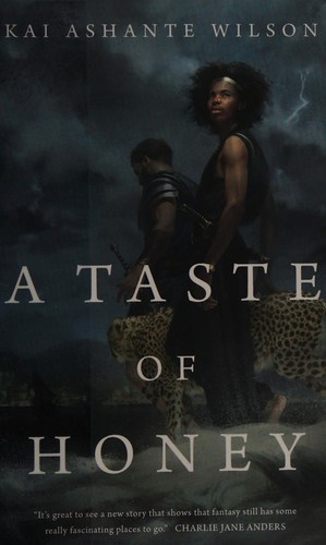 Kai Ashante Wilson: A taste of honey (2016)