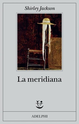 Shirley Jackson: La meridiana (Paperback, Italian language, 2021, Adelphi)